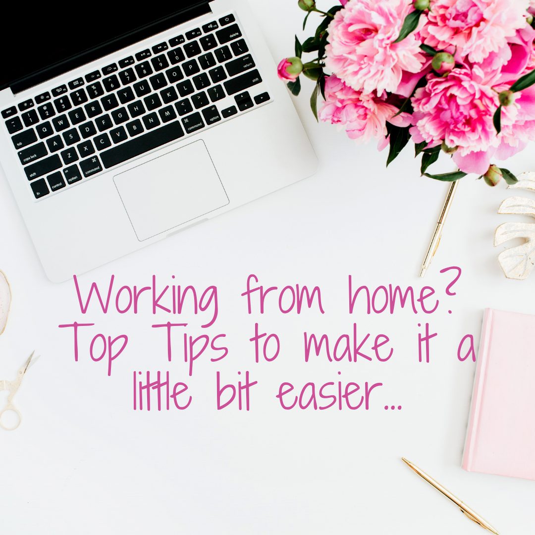 Working From Home Top Tips